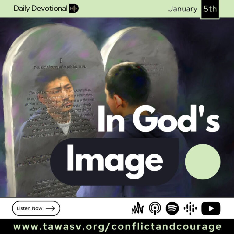 In God’s Image, Conflict and Courage, Jan 5