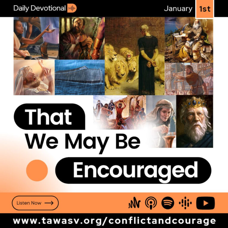 That We May Be Encouraged, January 1